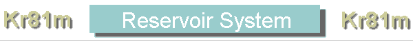Reservoir System